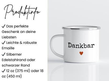 Emaille Dankbar Tasse Statement Becher Geschenk für Freundin, Familie und Sie Camping Becher, Geschenkidee für Dankbarkeit und Erntedankfest