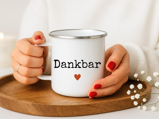 Emaille Dankbar Tasse Statement Becher Geschenk für Freundin, Familie und Sie Camping Becher, Geschenkidee für Dankbarkeit und Erntedankfest